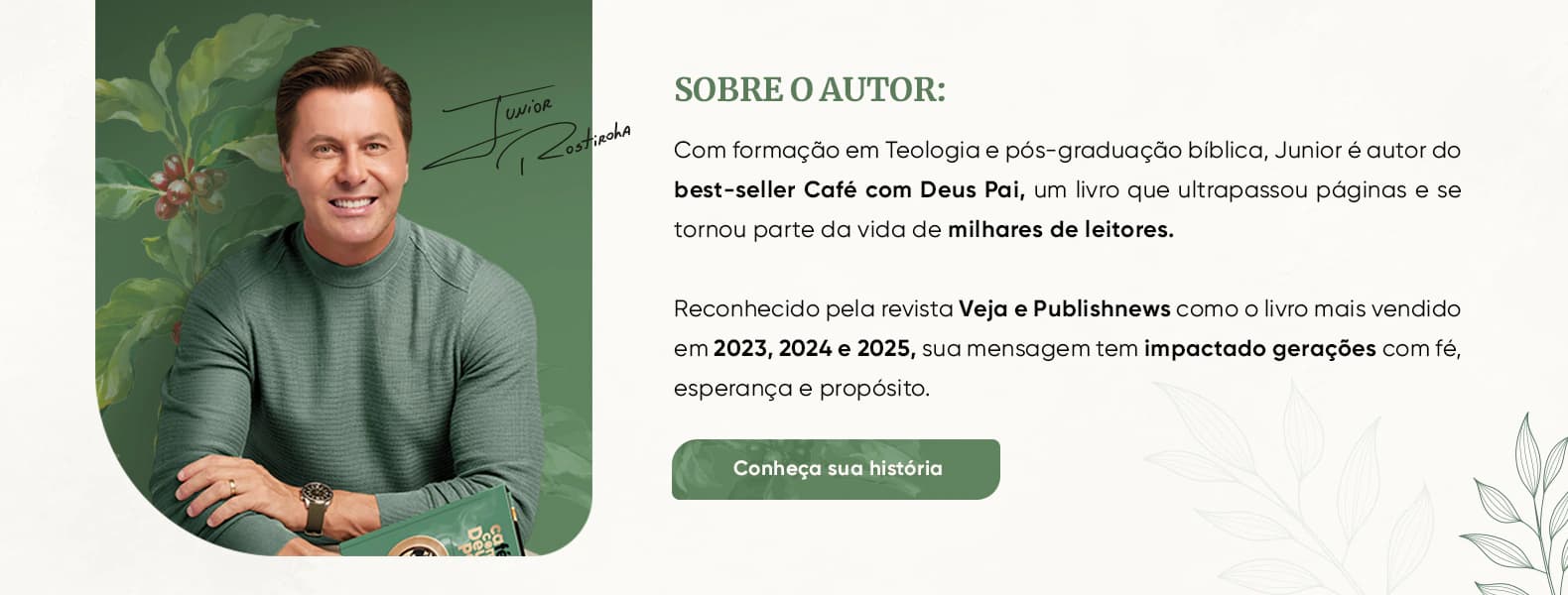 Sobre o autor Junior Rostirola